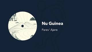 Nu Guinea  Parev Ajere [upl. by Yedorb]