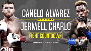 Fight Countdown Canelo Alvarez vs Jermell Charlo [upl. by Gretel]