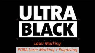 Create ULTRA BLACK and resistant markings with FOBAs Ultrashort Pulse Laser [upl. by Nawk77]