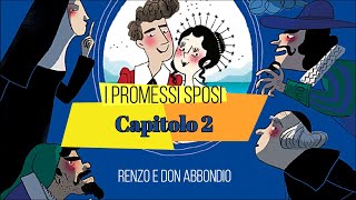 I Promessi Sposi  Capitolo 2 Renzo e Don Abbondio [upl. by Mikaela]