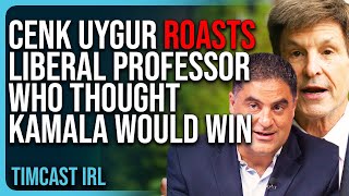 Cenk Uygur ROASTS Liberal Professor Who Thought Kamala WOULD WIN Democrats COPE [upl. by Ike]