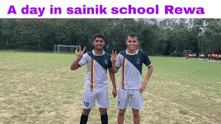 A DAY IN OUR ALMA MATER  SAINIK SCHOOL REWA  SAINIK SCHOOL LIFE  CAMPUS TOUR [upl. by Theressa]