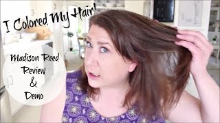 I Colored My Hair  Madison Reed Review and Demo [upl. by Trammel45]