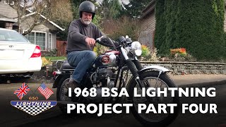 1968 BSA A65 Lightning project Part 4 OF 4 [upl. by Nwahsd]