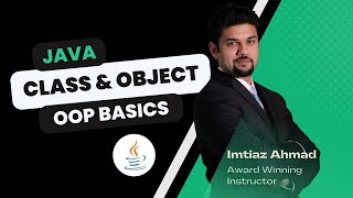 Java  OOP Basics 15 Class and Object [upl. by Ecyac]