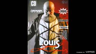 Louis  Kosa crna oko plavo  Audio 2005 [upl. by Holtz]