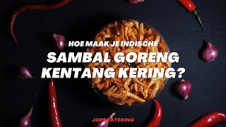 Hoe maak je Indische Sambal Goreng Kentang Kering [upl. by Tisbee819]