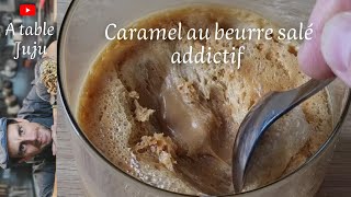 Sauce caramel beurre salé  comment réaliser un caramel  vidéo À table Juju [upl. by Euqinue258]