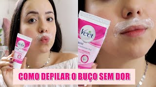 Testando creme depilatório para buço da VEET [upl. by Yvonner391]