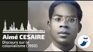 quotDiscours sur le colonialismequot Aimé Cesaire [upl. by Guenzi746]