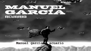 Manuel garcia  acuario [upl. by Aset]