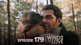 Rüzgarlı Tepe 179 Bölüm  Winds of Love Episode 179 [upl. by Arocahs]