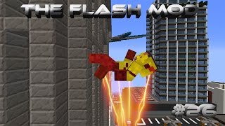 Minecraft The Flash Mod Adventures Episode 26 Exploring The City Cannot Wall Run [upl. by Ahsap]