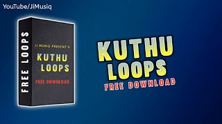 Kuthu Sample Loops free Download  South Indian Percussion  Samples Series 8  Ji Musiq [upl. by Annaillil]