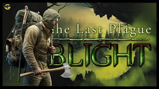 The Last Plague BLIGHT Stream 01 SKCZ [upl. by Ayouqat]