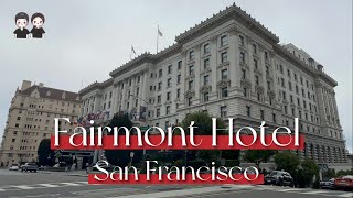 The Fairmont Hotel Tour  San Francisco [upl. by Kliman]