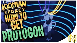 HOW TO GET PROTOGON New Roaming  Loomian Legacy [upl. by Lilahk914]