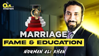 Nouman Ali Khan Unveiling Quranic Wisdom on Marriage Navigating Fame and Islamic Education [upl. by Briant]