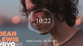 Dean Lewis  Be Alright [upl. by Allesor]