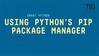 Using Pythons Pip package manager [upl. by Poppas]