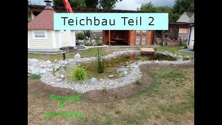 Gartenteich selber bauen Teil 2 [upl. by Erdnuaed457]