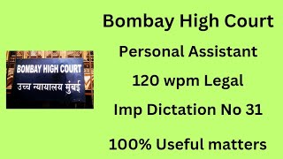 120 wpm Legal Dictation  Bombay High Court Personal Assistant  Imp Dictations 2023 Legal 120 wpm [upl. by Eenot]