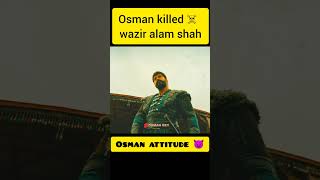 osman kill wazir alam shah ☠️shorts [upl. by Ambrose]