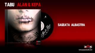 ALAN amp KEPA  Sageata albastra [upl. by Aramot]