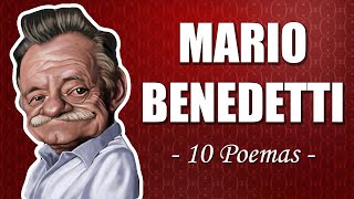 LOS 10 MEJORES POEMAS DE MARIO BENEDETTI [upl. by Aitas]