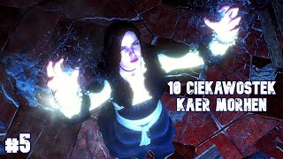 Wiedźmin 3 10 CIEKAWOSTEK z Kaer Morhen które mogą cię zaskoczyć  część 5 [upl. by Dracir]