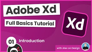 Adobe Xd Basics Tutorial 1  Introduction [upl. by Jochebed415]