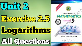 Unit 2 exercise 25 logarithms class 9 new mathematics book Sindh board  chapter 2 logarithms ex [upl. by Gladstone]