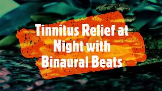 Tinnitus Relief Night time  with Binaural Beats  Deep Theta for Sleep and Meditation [upl. by Teodorico]