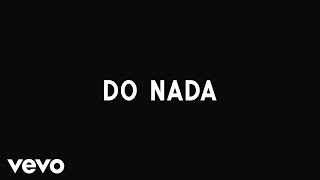 DEREK  Do Nada Official Music Video [upl. by Carey]