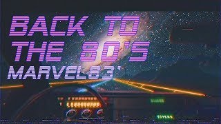 Back To The 80s  Marvel83 Edition  Best of Synthwave And Retro Electro Music Mix [upl. by Nymassej]