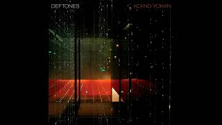 Deftones Koi No Yokan FULL ALBUM [upl. by Ranilopa708]