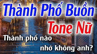 Thành Phố Buồn Karaoke Tone Nữ  Bm  Đăng Khôi Karaoke  Beat Phối Mới [upl. by Kotta328]