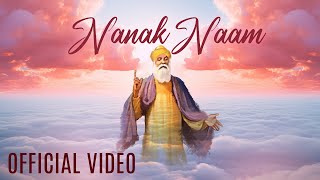 Nanak Naam  Full Video Hardeep Grewal  New Punjabi Songs [upl. by Eeneg]