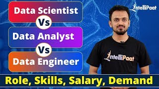 Data Scientist vs Data Analyst vs Data Engineer  Role Skills Salary Demand  Intellipaat [upl. by Anihsit]