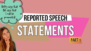 REPORTED SPEECH  Statements  HOW TO ENGLISH [upl. by Grieve261]