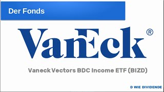 Vaneck Vectors BDC Income ETF  10 Dividende  ETFVorstellung [upl. by Maryrose]