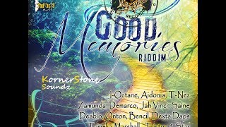 Good Memories Riddim Mix [upl. by Issy]