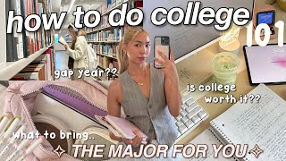 HOW TO SURVIVE AND THRIVE IN COLLEGE 101 being brutally honest about everything you need to know [upl. by Anniahs]