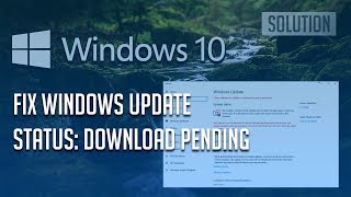 Fix StatusquotPending Downloadquot in Windows 10 7 Solutions 2025 [upl. by Naima]