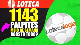 PALPITES LOTECA 1143 MEIO DE SEMANA LOTECA PARECE SER O MÊS TODO VAMOS ANALISAR A LOTECA 1143 ENTÃO [upl. by Connell]