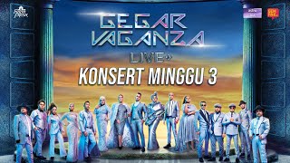 LIVE GEGAR VAGANZA 2022 LIVE   MINGGU 3 [upl. by Nyleikcaj975]