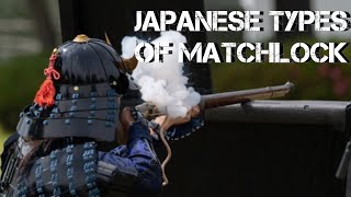 Types of Japanese Matchlock [upl. by Eixid]