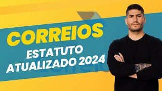 ESTATUTO SOCIAL CORREIOS  ATUALIZADO 2024 [upl. by Enirak]