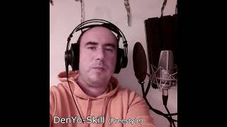 DenYoSkill Freestyle [upl. by Anilocin234]