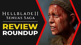 Hellblade 2 Review Roundup [upl. by Elpmet]